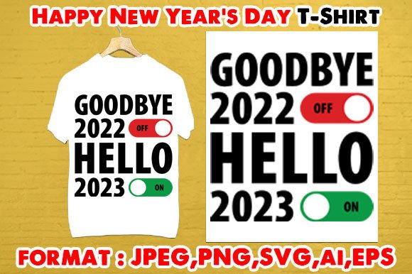Download Happy New Year's Day T- Shirt - New year's day Collection