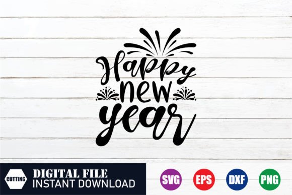 Download Happy New Year, New Year's Day, 2024 Svg - New year's day Collection